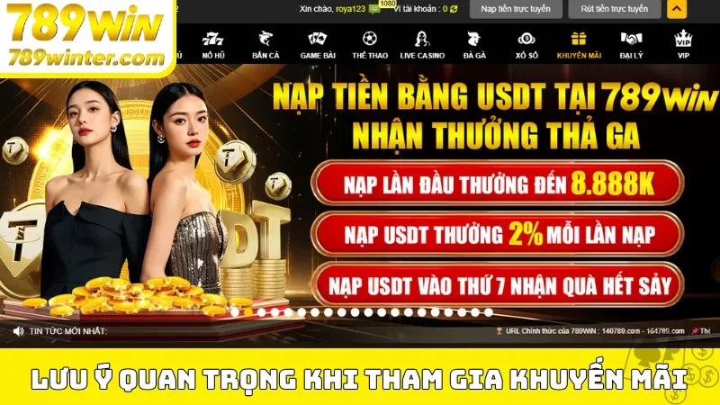 Lưu ý quan trọng khi tham gia khuyến mãi 789Win