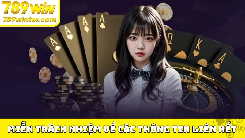 Miễn trừ trách nhiệm về các thông tin liên kết